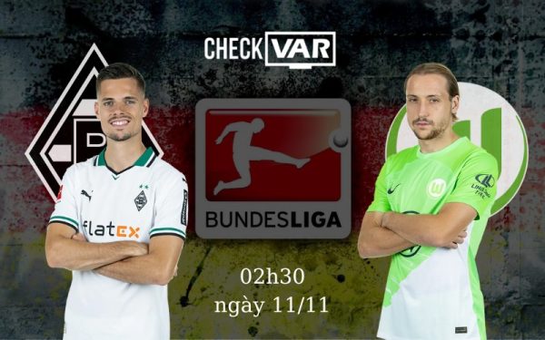 Nhận định trận đấu Borussia Monchengladbach vs VfL Wolfsburg 2h30 11/11 : Cạm bẫy cho bầy sói!
