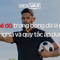 CheckVAR - Thẻ đỏ trong bóng đá là gì Ý nghĩa và quy tắc áp dụng